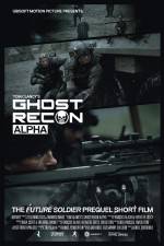 Watch Ghost Recon Alpha Afdah