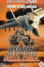 Watch Operation Delta Force Afdah