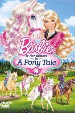 Watch Barbie And Her Sisters in A Pony Tale Afdah