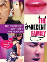 Watch The Indecent Family Afdah