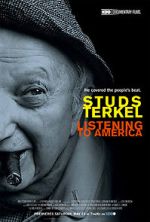 Watch Studs Terkel: Listening to America Afdah