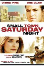 Watch Small Town Saturday Night Afdah