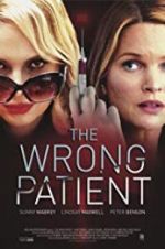 Watch The Wrong Patient Afdah