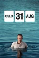 Watch Oslo, August 31st Afdah