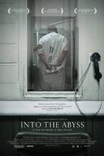Watch Into the Abyss Afdah