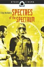 Watch Spectres of the Spectrum Afdah