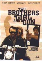 Watch Two Brothers, a Girl and a Gun Afdah