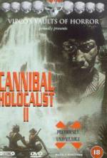 Watch Cannibal Holocaust II Afdah