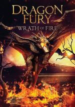 Watch Dragon Fury: Wrath of Fire Afdah