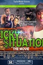 Watch Sticky Situations Afdah