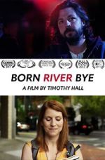 Watch Born River Bye Afdah