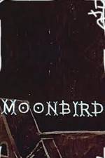 Watch Moonbird Afdah