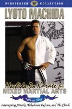 Watch Machida Do Karate For Mixed Martial Arts Volume 3 Afdah