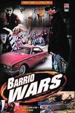 Watch Barrio Wars Afdah