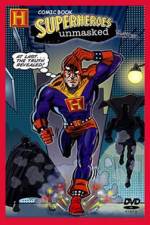Watch Comic Book Superheroes Unmasked Afdah