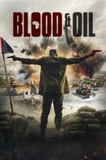 Watch Blood & Oil Afdah