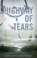 Watch Highway of Tears Afdah
