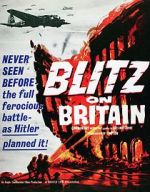 Watch Blitz on Britain Afdah