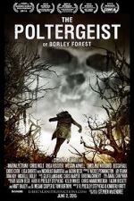 Watch The Poltergeist of Borley Forest Afdah