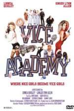 Watch Vice Academy Afdah