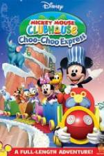 Watch Mickey Mouse Clubhouse: Choo-Choo Express Afdah