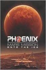 Watch Phoenix Mars Mission: Ashes to Ice Afdah