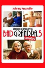 Watch Jackpass Presents Bad Grandpa .5 Afdah
