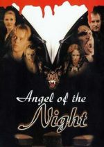 Watch Angel of the Night Afdah