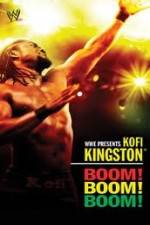 Watch Kofi Kingston Boom Boom Boom Afdah