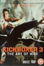 Watch Kickboxer 3: The Art of War Afdah