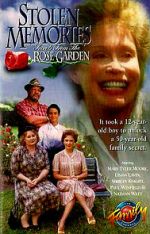 Watch Stolen Memories: Secrets from the Rose Garden Afdah
