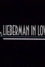 Watch Lieberman in Love Afdah