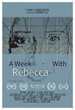 Watch A Week with Rebecca (Short 2020) Afdah