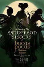Watch In Search of the Sanderson Sisters, a Hocus Pocus Hulaween Takeover Afdah