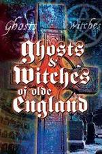 Watch Ghosts & Witches of Olde England Afdah