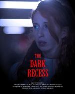 Watch The Dark Recess Afdah