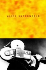 Watch Alien Underworld Afdah
