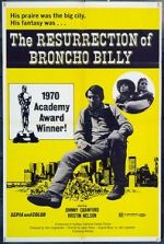 Watch The Resurrection of Broncho Billy Afdah