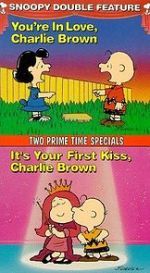 Watch It\'s Your First Kiss, Charlie Brown Afdah