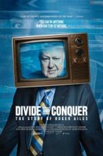 Watch Divide and Conquer: The Story of Roger Ailes Afdah