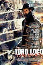 Watch Toro Loco Sangriento Afdah