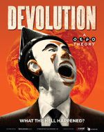 Watch Devolution: A Devo Theory Afdah
