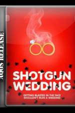 Watch Shotgun Wedding Afdah