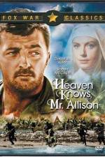 Watch Heaven Knows Mr Allison Afdah