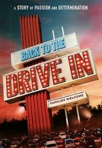 Watch Back to the Drive-in Afdah