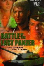 Watch The Battle of the Last Panzer Afdah