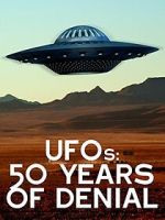 Watch UFOs: 50 Years of Denial? Afdah