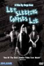 Watch Let Sleeping Corpses Lie Afdah