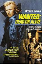 Watch Wanted Dead or Alive Afdah