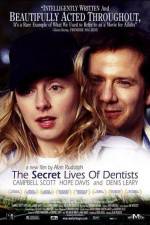 Watch The Secret Lives of Dentists Afdah